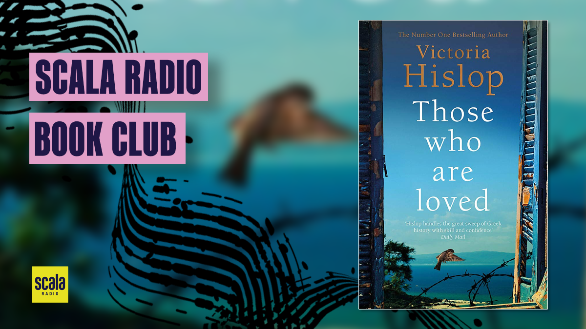 Scala Book Club: Those Who Are Loved By Victoria Hislop